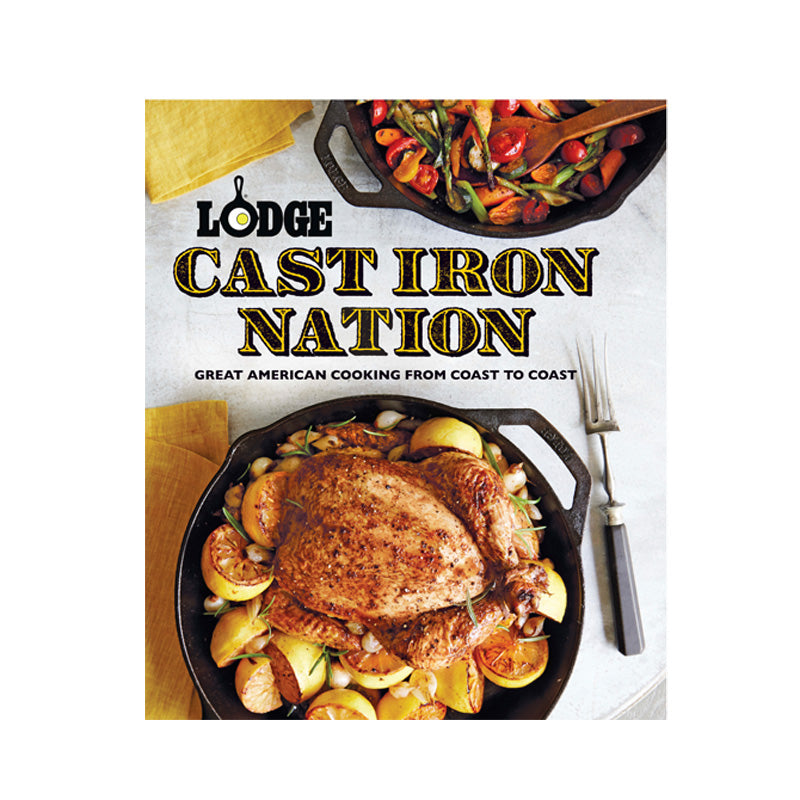 Cast Iron Nation: Great American Cooking - Lodge